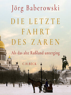 cover image of Die letzte Fahrt des Zaren